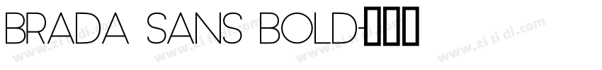 Brada Sans Bold字体转换